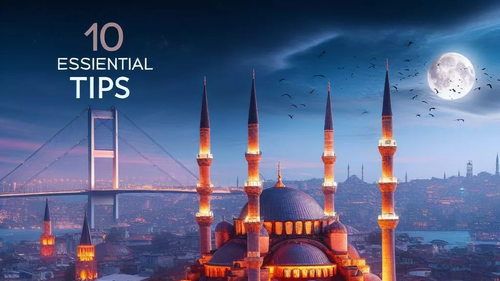 Guide de Voyage à Istanbul : 10 Conseils Incontournables :