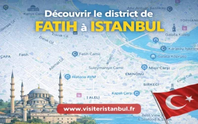 Fatih à Istanbul : quartiers, monuments, restaurants et itinéraires (guide complet du district)
